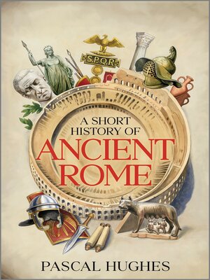 cover image of A Short History of Ancient Rome